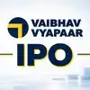 Vaibhav Vyapaar IPO GMP Today: Day 3 Final Subscription & SME Review