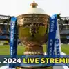 IPL 2024 Live Streaming : आयपीएलचे सामना लाईव्ह कुठे पाहता येतील, जाणून ...