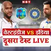 west indies vs india 2nd test live update and score port of spain
