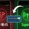 मेरे फोन में स्लो था Wi-Fi, फिर मैंने बदली एक &lsquo;सीक्रेट सेटिंग&rsquo; और बढ़ गई इंटरनेट की रफ्तार