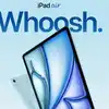 Apple iPad Air 8th Gen: 11 और 13 इंच डिस्प्ले के साथ लॉन्च हुआ ऐपल का नया टैबलेट, कीमत iPhone 17e जितनी