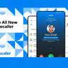 Truecaller update brings new design, fullscreen caller ID and more