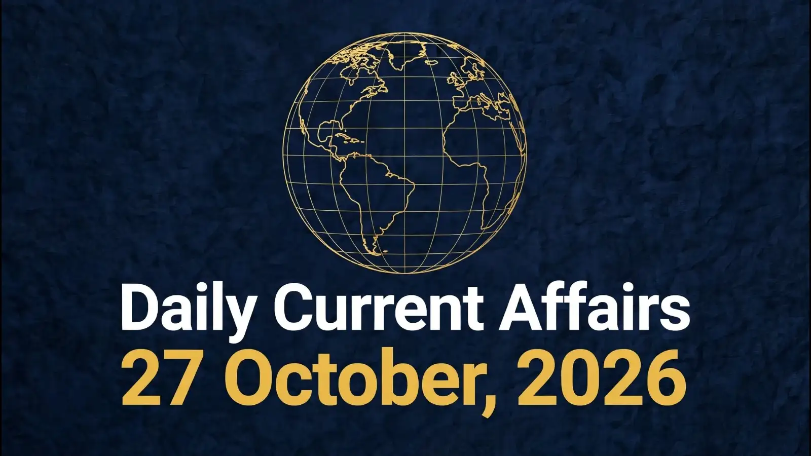 current-affairs-28-oct-2026