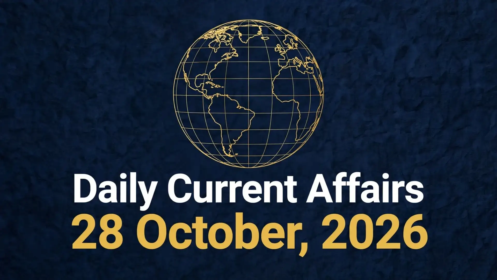 current-affairs-28-october-2026