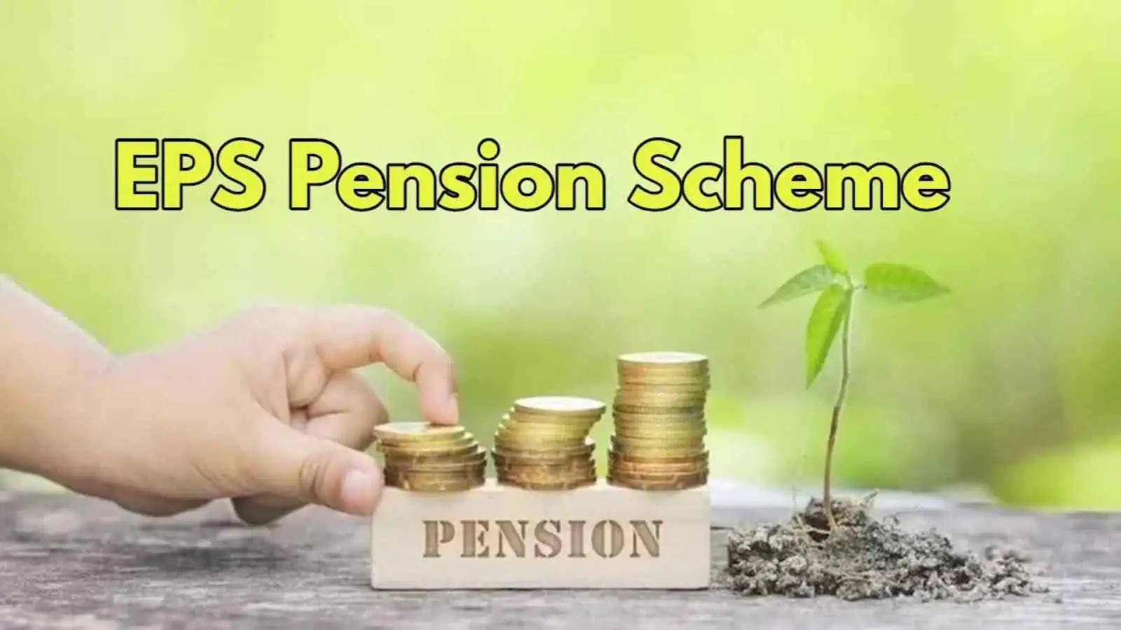 EPS Pension ₹9,500 Update: Government May Finalise Decision Soon