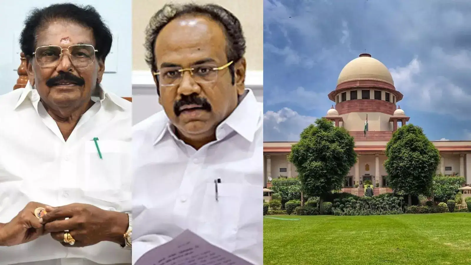 சொத்துக் குவிப்பு வழக்கு : தங்கம் தென்னரசு, சாத்தூர் ராமச்சந்திரன் கோரிக்கை ஏற்பு - உச்சநீதிமன்றம் உத்தரவு! 