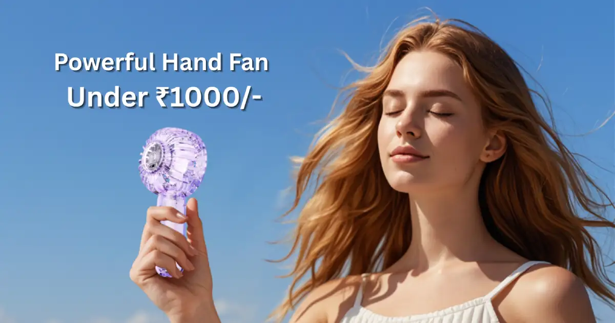 Powerful Hand Fan Under 1000,1000 रुपये से भी सस्ते इन पावरफुल हैंड फैन ...