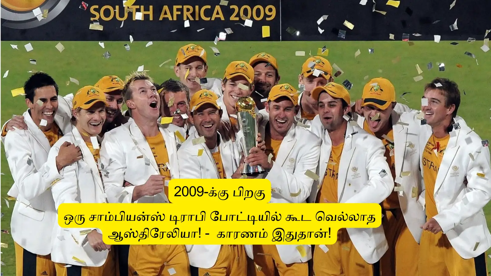 ‘2009-க்கு பிறகு’.. ஒரு சாம்பியன்ஸ் டிராபி போட்டியில் கூட வெல்லாத ஆஸ்திரேலியா: முழு விபரம் இதோ! 