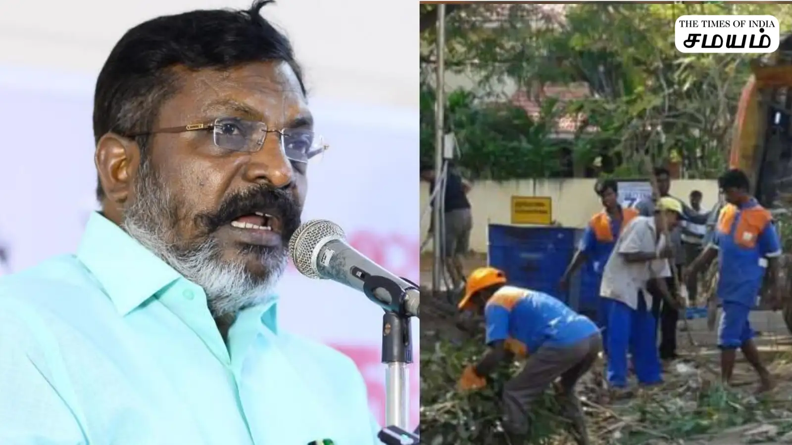 தூய்மை பணியாளர்களுக்கு பணி நிரந்தரம்: எந்த வகையிலும் ஏற்புடையதல்ல- திருமா பேச்சுக்கு காரணம்? 