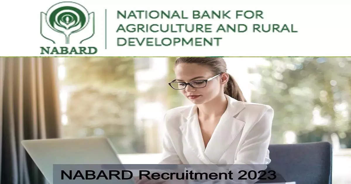 Recruitment on the posts of Assistant Manager Grade ‘A’ in NABARD, how to apply
