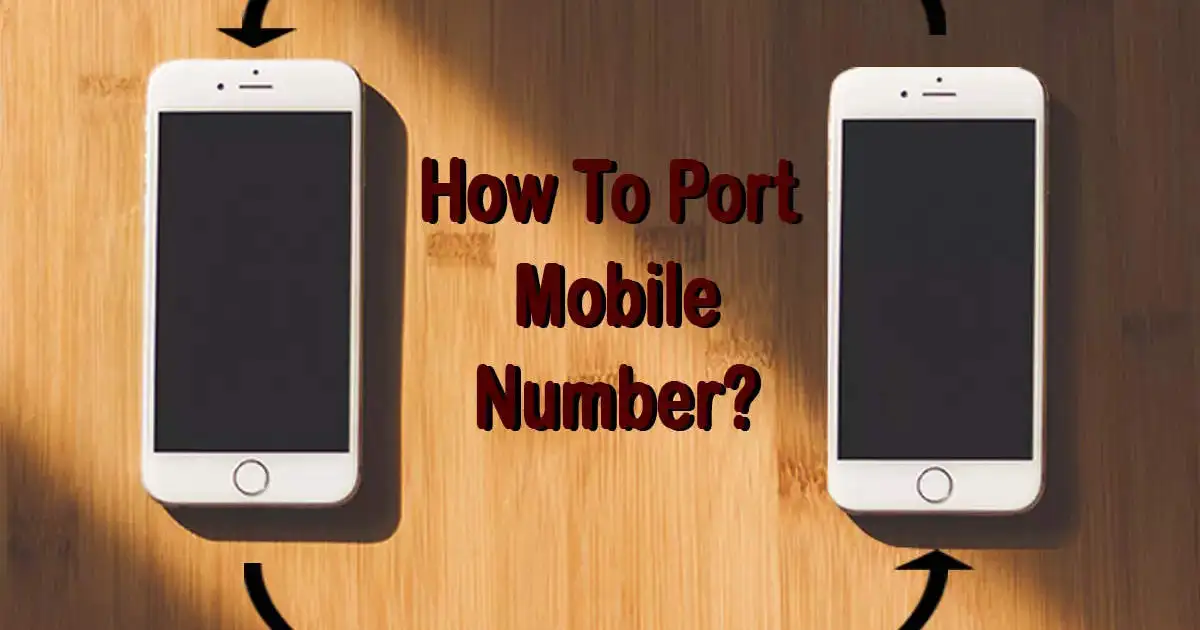 how-to-port-mobile-number
