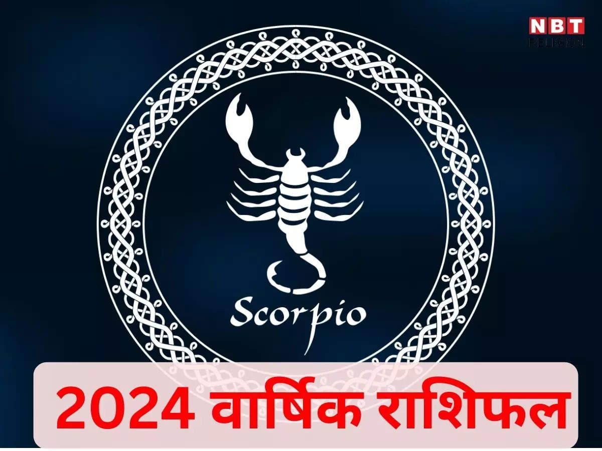 Scorpio Yearly Horoscope 2024 You Will Get Success In Science And Technology Yearly Scorpio 6407