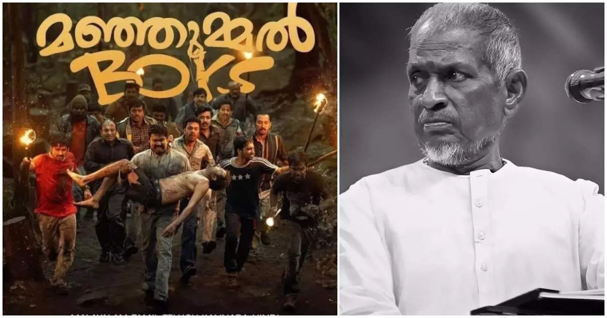 'Manjummel Boys' in trouble, Ilaiyaraaja sends legal notice to blockbuster Malayalam film!