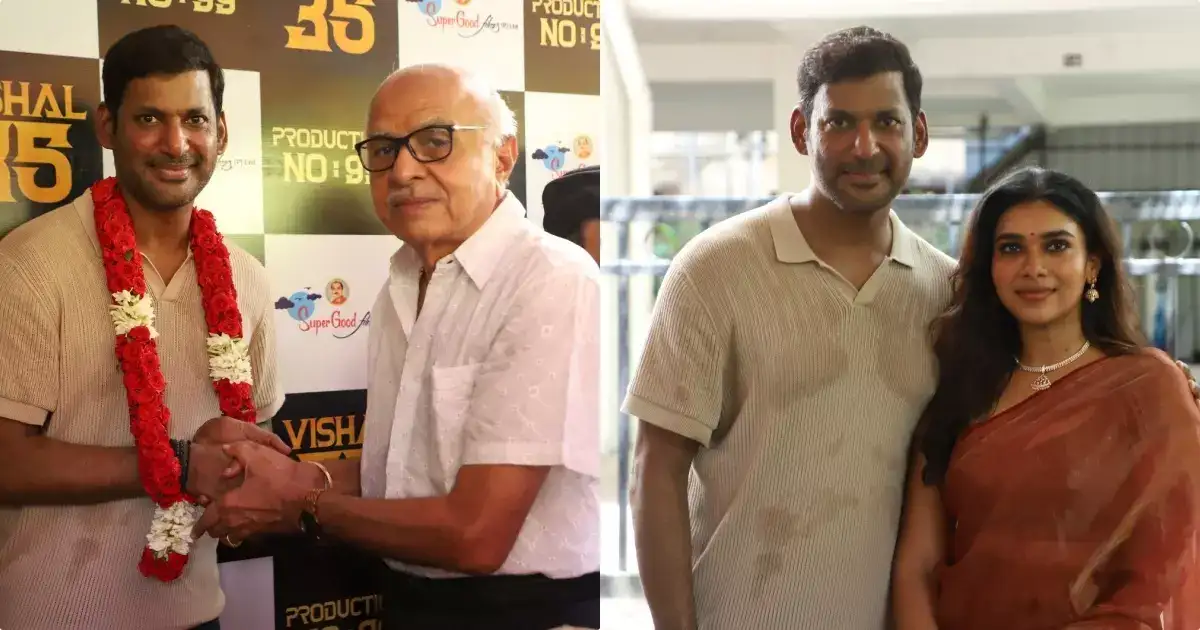 വിശാലിൻറെ 35 ആം സിനിമ, ആർ ബി ചൗധരിയുടെ സൂപ്പർ ഗുഡ് ഫിലിംസിന്‍റെ 99 ആം ചിത്രം; പൂജ കഴിഞ്ഞു, ചിത്രീകരണം ഉടൻ