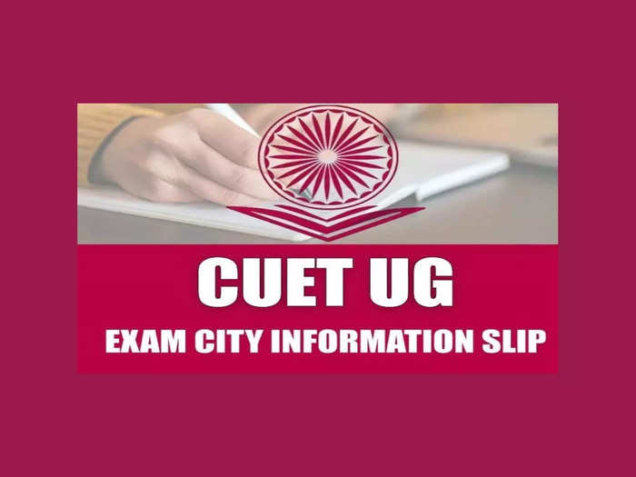 CUET 2023 Exam city slip