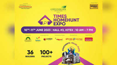 Times Home Hunt Expo: హైదరాబాద్‌లో సొంత ఇల్లు మీ కలా..? ఈ అవకాశం మీ కోసమే
