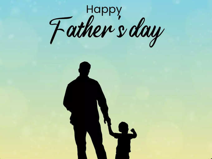 Father&#39;s Day 2023 Wishes