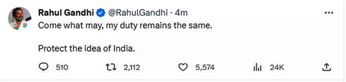 सुप्रीम कोर्ट के फैसले के बाद राहुल गांधी का ट्वीट।  कहा कि चाहे जो हो, मेरा कर्तव्य वही रहेगा। आइडिया आफ इंडिया की रक्षा।