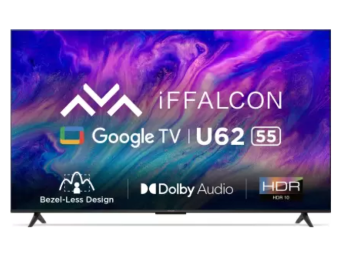 <strong>iFFALCON by TCL U62 55 inch Ultra HD (4K) LED Smart Google TV: </strong>