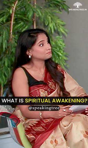 speaking-tree/spirituality/are-you-also-inside-you-symptoms-of-spiritual-awakening-by-neeti-kaushik-watch-this-reel