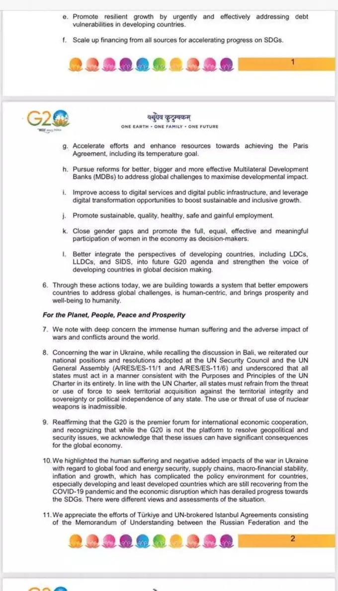 नई दिल्ली जी-20 नेताओं के शिखर सम्मेलन की घोषणा: यूक्रेन में युद्ध के संबंध में बाली में हुई चर्चा को दोहराते हुए हमने संयुक्त राष्ट्र सुरक्षा परिषद और संयुक्त राष्ट्र महासभा(A/RES/ES-11/1 और A/RES/ES-11/6) प्रस्तावों पर अपने राष्ट्रीय रुख को दोहराया और इस बात पर ज़ोर दिया कि सभी देशों को संयुक्त राष्ट्र चार्टर के उद्देश्यों और सिद्धांतों के अनुरूप कार्य करना चाहिए। संयुक्त राष्ट्र चार्टर के अनुरूप, सभी राज्यों को किसी भी राज्य की क्षेत्रीय अखंडता और संप्रभुता या राजनीतिक स्वतंत्रता के खिलाफ क्षेत्रीय अधिग्रहण की धमकी या बल के उपयोग से बचना चाहिए। परमाणु हथियारों का उपयोग या उपयोग की धमकी अस्वीकार्य है।