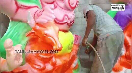 விழுப்புரம் : விநாயகர் சதுர்த்தியை முன்னிட்டு இந்த வருடம் அதிகளவில் ஆர்டர்கள்
