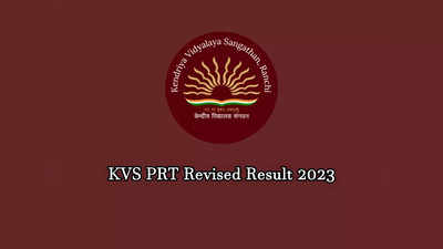 KVS PRT Result 2023 : కేంద్రీయ విద్యాలయ ప్రైమరీ టీచర్‌ రాత పరీక్షల రివైజ్డ్‌ ఫలితాలు విడుదల.. రిజల్ట్స్‌ లింక్‌ ఇదే