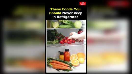 foods that should not be refrigerated