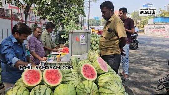 watermelon sales increase in coimbatore due to hot season