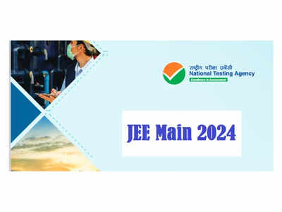 JEE Main 2024 : జేఈఈ మెయిన్ సెషన్-2 రిజిస్ట్రేషన్లు ప్రారంభం.. లింక్‌ ఇదే