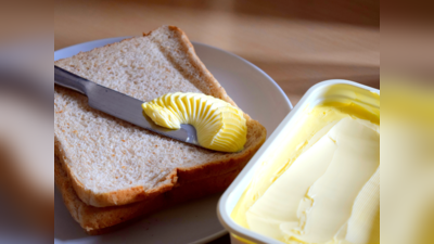 ​5 चीज पर नहीं लगाना चाहिए मक्खन, साथ में खाना है जहरीला, किसी काम का नहीं रहेगा शरीर