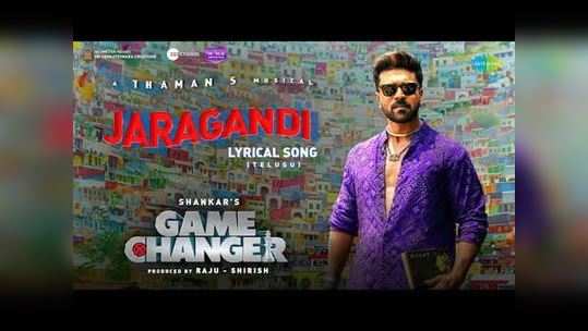 game changer jaragandi song out