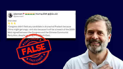 Fact Check : ಚೀನಾ ಸಿಟ್ಟಾಗುತ್ತೆ ಎಂದು ಅರುಣಾಚಲ ಪ್ರದೇಶದಲ್ಲಿ ಕಾಂಗ್ರೆಸ್‌ ಸ್ಪರ್ಧಿಸಿಲ್ವಾ? ಇಲ್ಲಿದೆ ಸತ್ಯಾಂಶ!