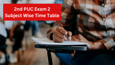 ದ್ವಿತೀಯ ಪಿಯುಸಿ ಪರೀಕ್ಷೆ 2 ವಿಷಯವಾರು ಅಂತಿಮ ವೇಳಾಪಟ್ಟಿ ಬಿಡುಗಡೆ: ಇಲ್ಲಿ ಚೆಕ್‌ ಮಾಡಿಕೊಳ್ಳಿ..