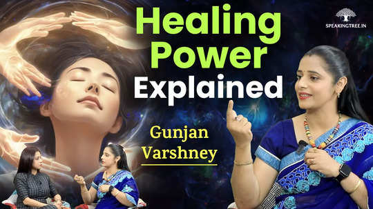 how to identify hidden healing power science behind the healing power gunjan varshney