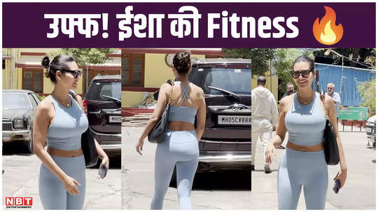 esha gupta was spotted outside the gym you will be impressed after seeing the fitness of the actress