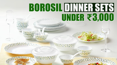Borosil Dinner Sets - ₹3,000 से कम कीमत में 9 बेहतरीन Larah BOROSIL डिनर सेट