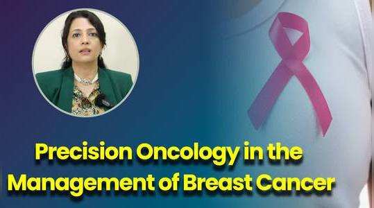 precision oncology in the management of breast cancer doctor explain