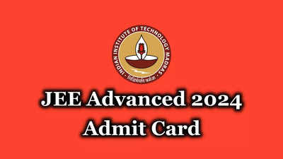 JEE Advanced Admit Card 2024 : రేపే జేఈఈ అడ్వాన్స్ అడ్మిట్ కార్డులు విడుదల.. ఈనెల 26న JEE Advanced 2024 పరీక్ష