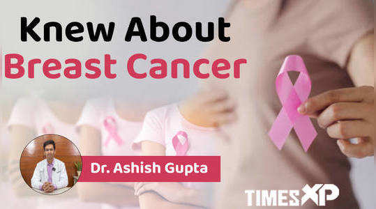 breast cancer dr ashish gupta discusses crucial aspects of breast cancer