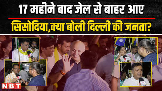 manish sisodia bail sisodia has been implicated what are the people of delhi saying about sisodias padyatra