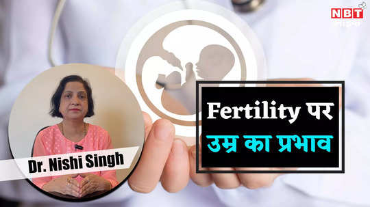 learn from dr nishi singh how much your age matters for fertility watch the video