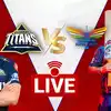 GT vs LSG, IPL Highlights: 235 बनाकर जैसे-तैसे ...
