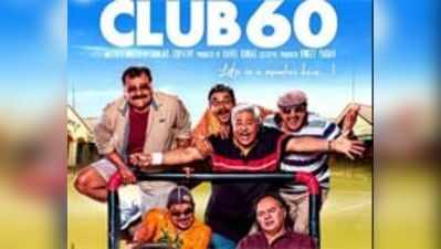 मूवी रिव्यू: क्लब 60
