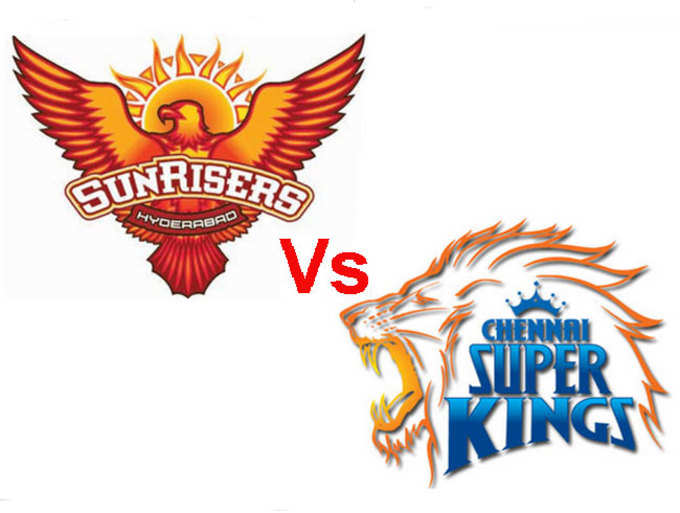 Sunrisers Hyderabad vs. Chennai Super Kings