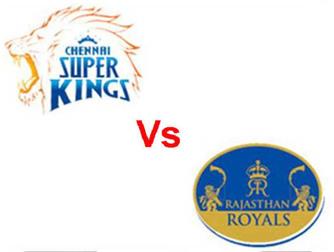 Rajasthan Royals vs. Chennai Super Kings