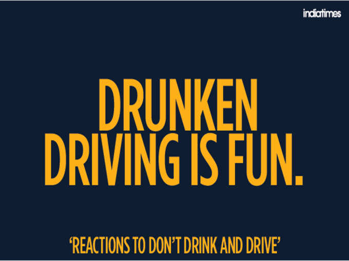 शराब पीकर गाड़ी चलाने के 8 बेवकूफाना बहाने