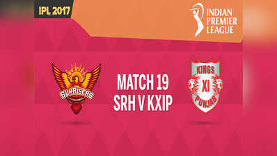 IPL: सनराइजर्स हैदराबाद vs किंग्स XI पंजाब LIVE कॉमेंट्री