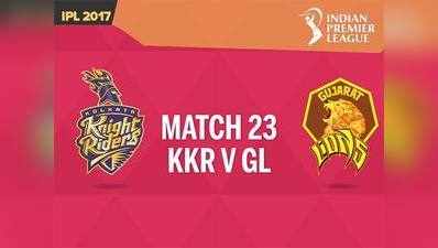 IPL Live स्कोर: कोलकाता नाइट राइडर्स vs गुजरात लायंस