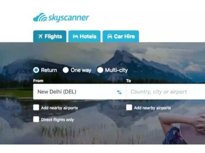 sky Scanner: अधिकतर फ्लाइट लेने वालों के लिए